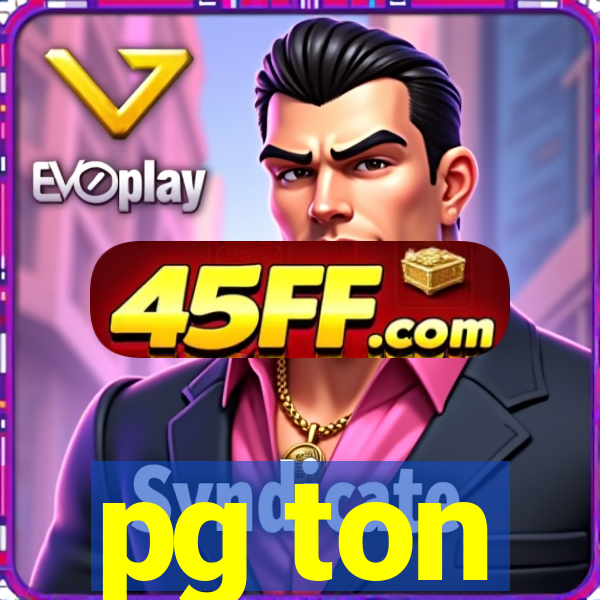 pg ton